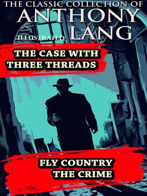 cover image of The Classic Collection of Anthony Lang. Illustrated